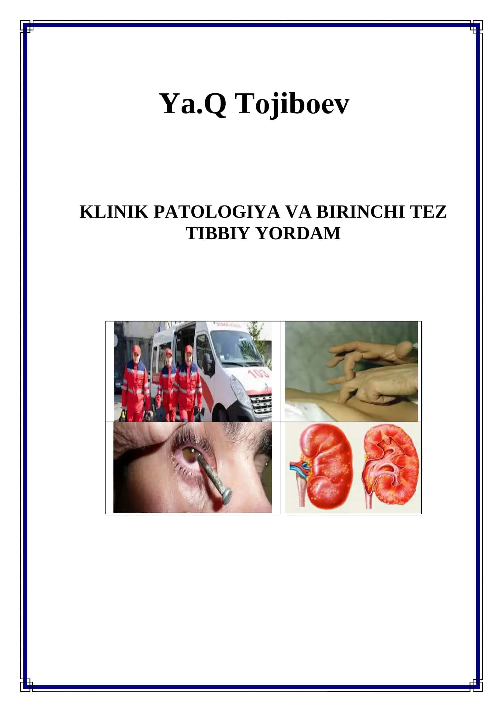 Klinik patologiya va birinchi tibbiy yordam