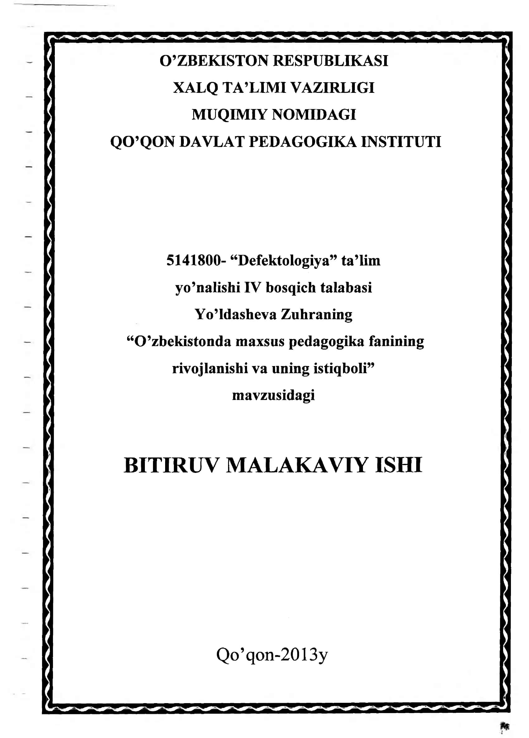 O’zbekistonda maxsus pedagogika fanining rivojlanishi va uning istiqboli