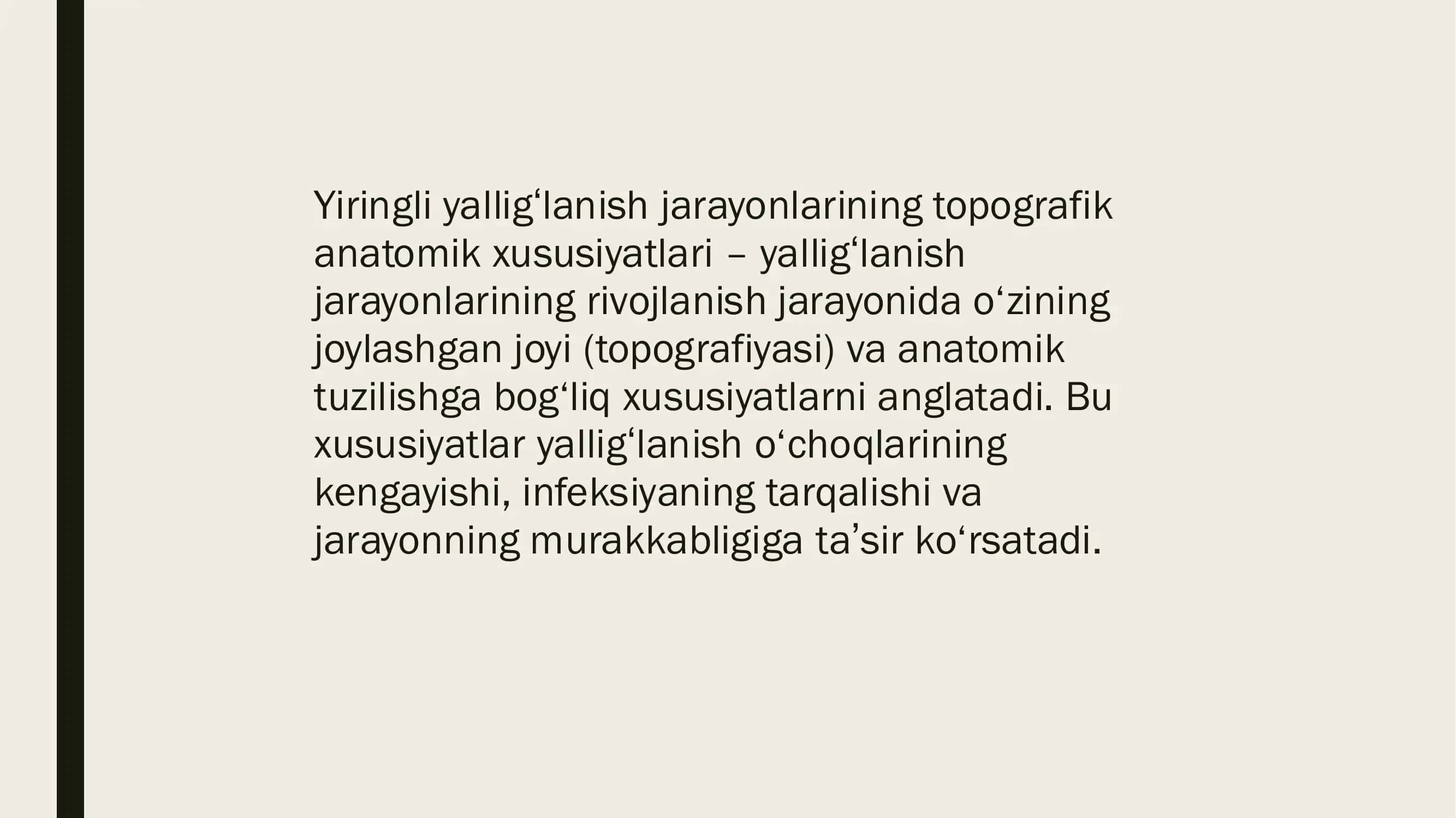 Yiringli yalligʻlanish jarayonlarining topografik anatomik xususiyatlari – yalligʻlanish