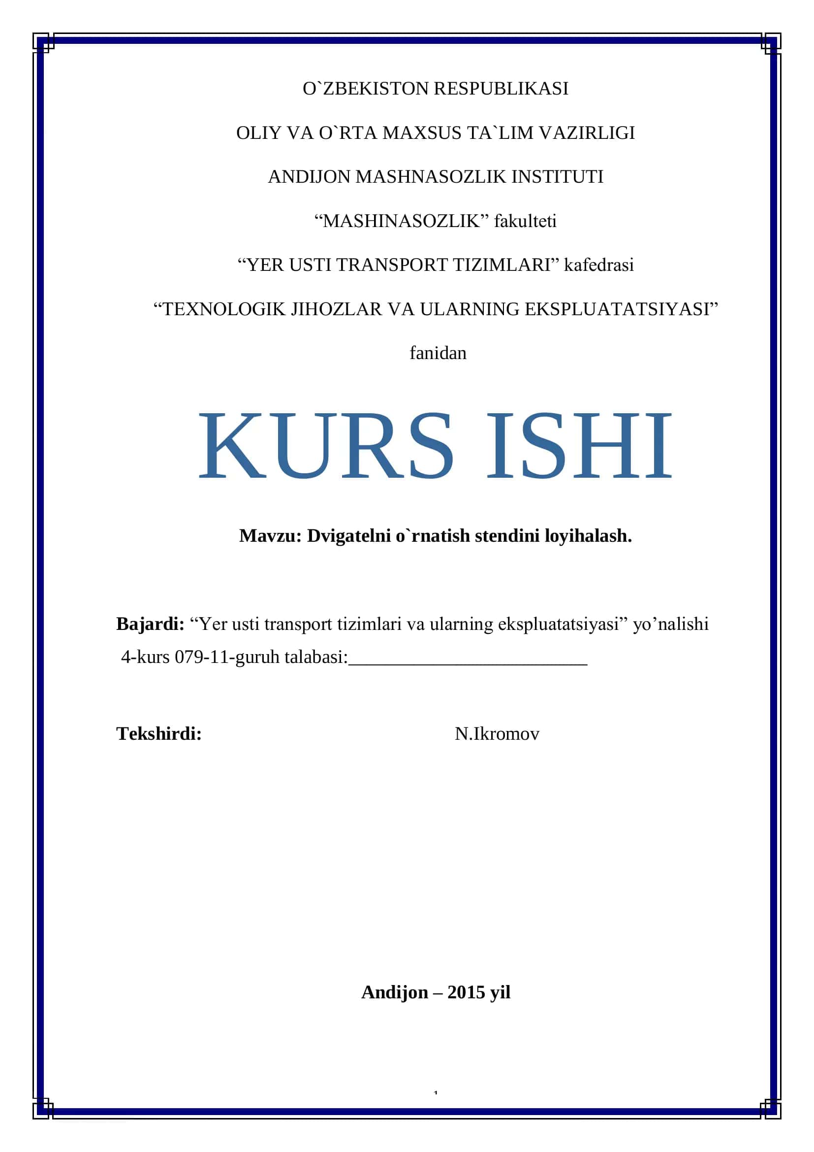 Dvigatelni o`rnatish stendini loyihalash