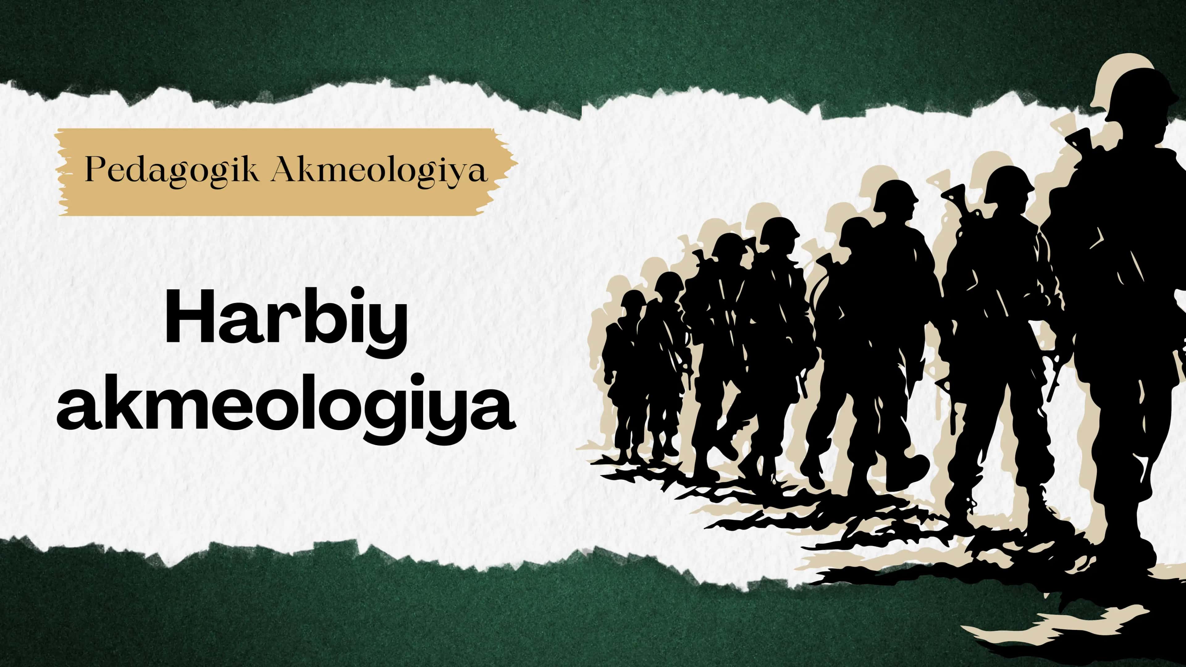 Harbiy akmeologiya