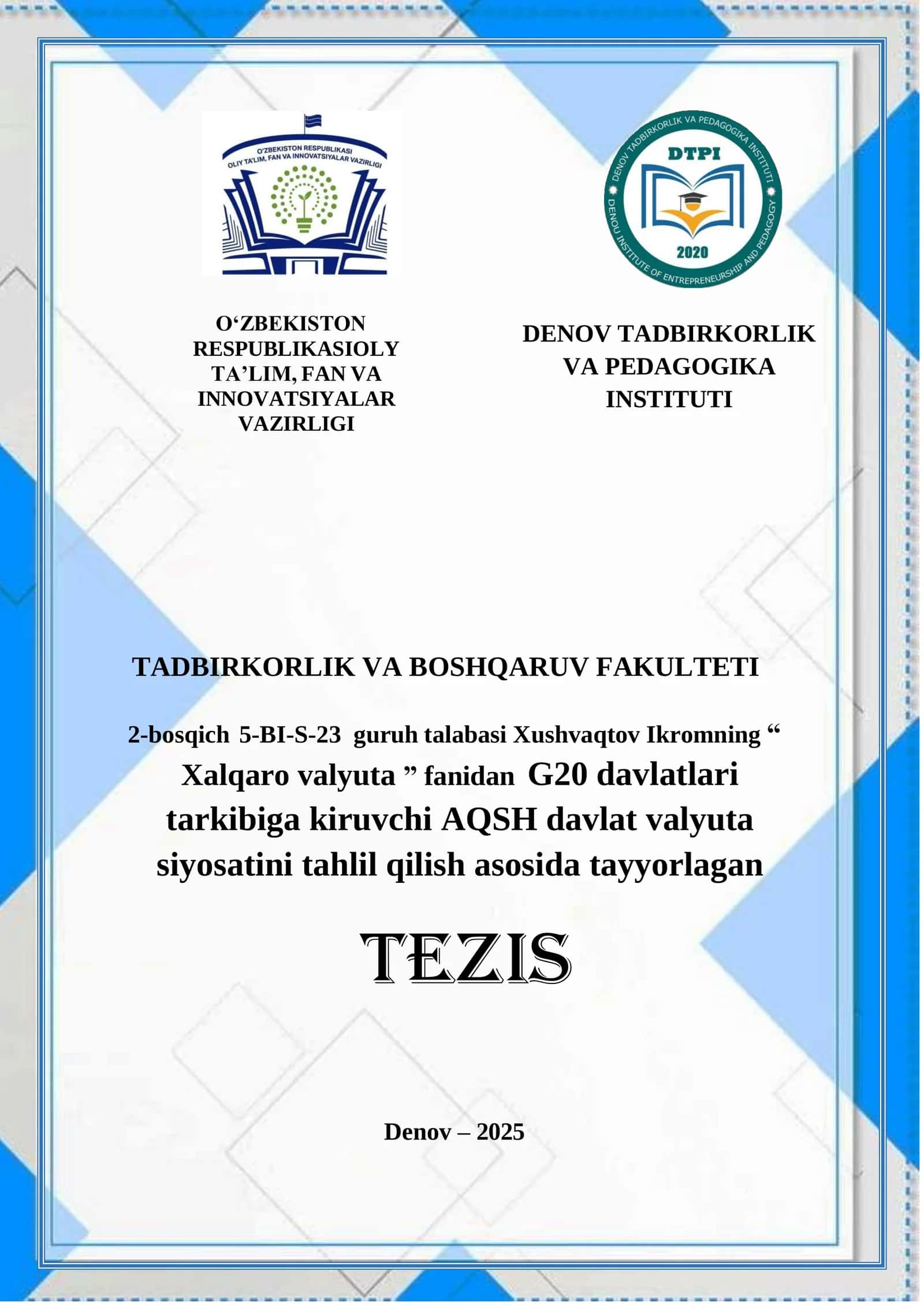 G20 davlatlari tarkibiga kiruvchi AQSH davlat valyuta siyosatini tahlil qilish asosida tayyorlagan