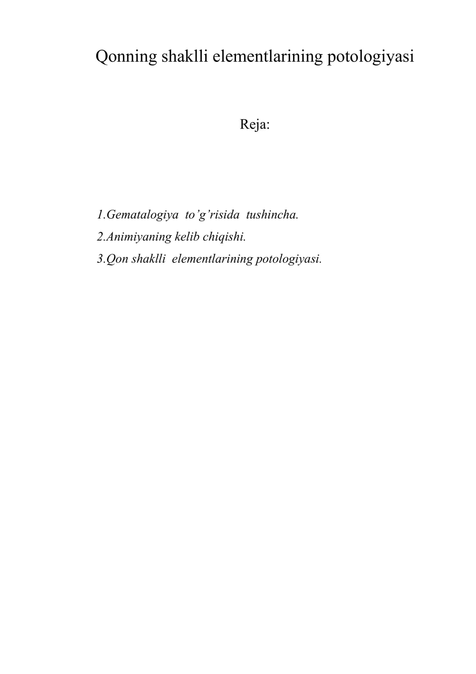Qonning shaklli elementlarining potologiyasi
