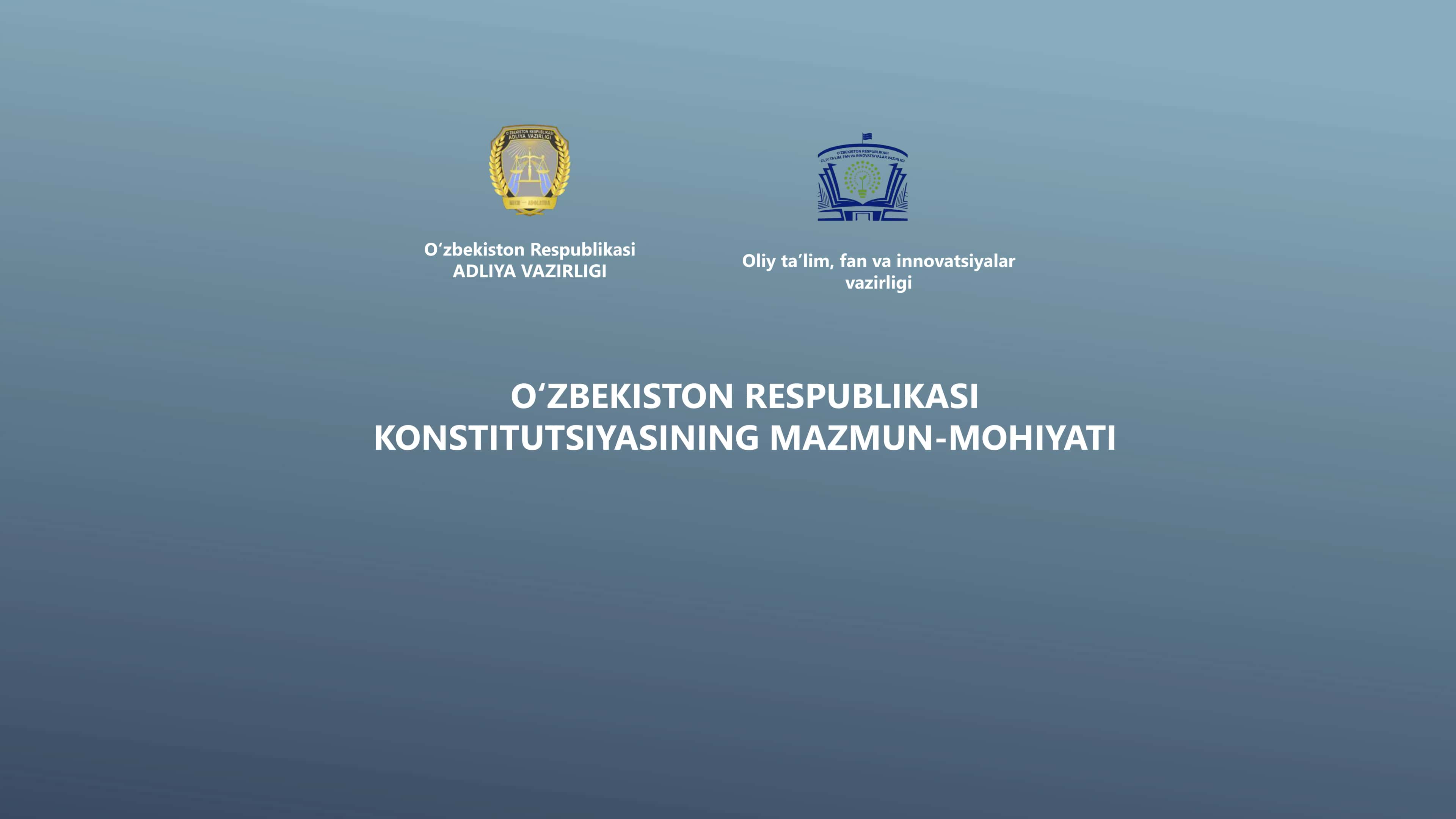 KONSTITUTSIYASINING MAZMUN-MOHIYATI