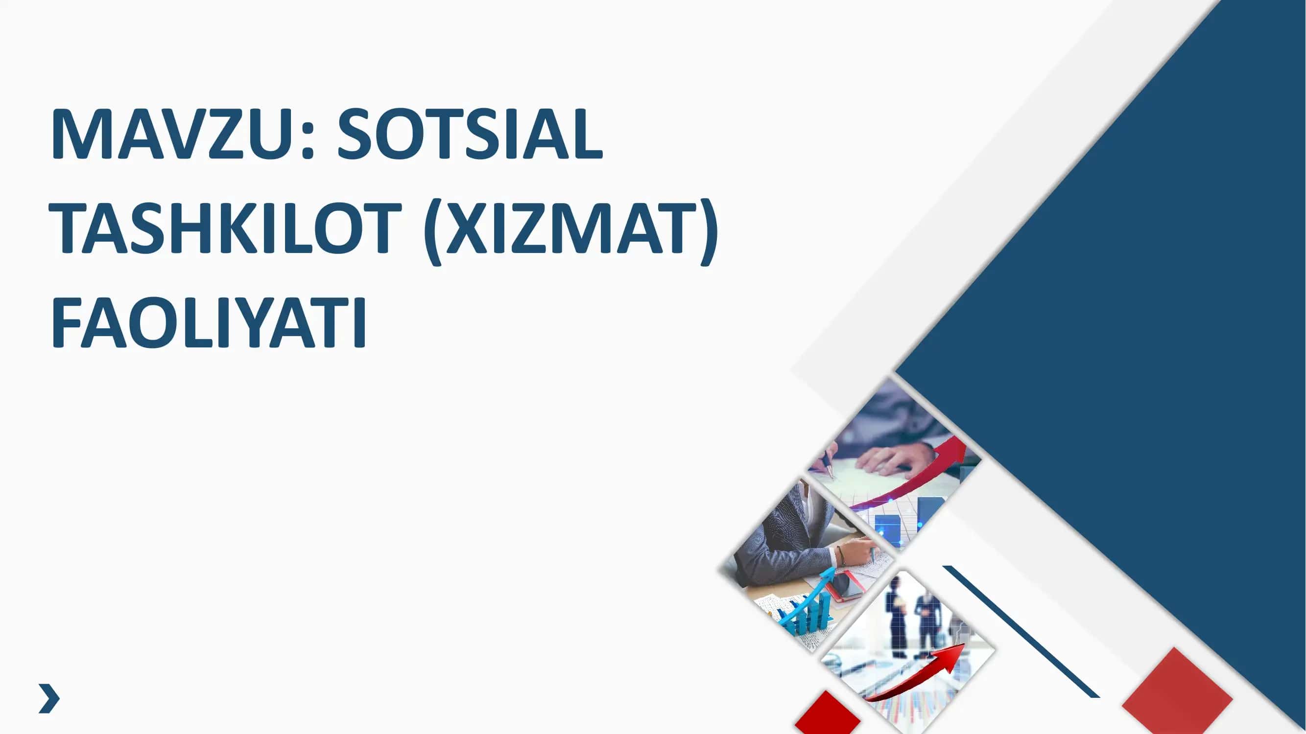Sotsial tashkilot (xizmat) faoliyati