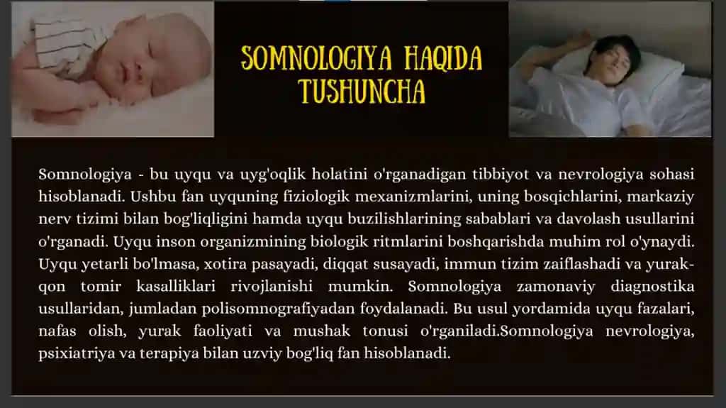 Mavzu: Somnologiya. Uyqu va uyquning buzilishi