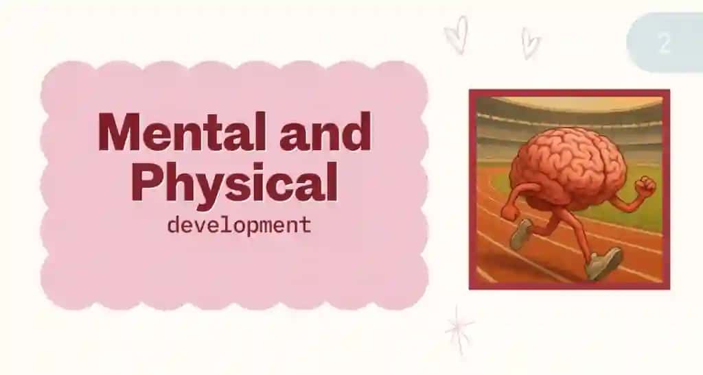 Mental and physucql development