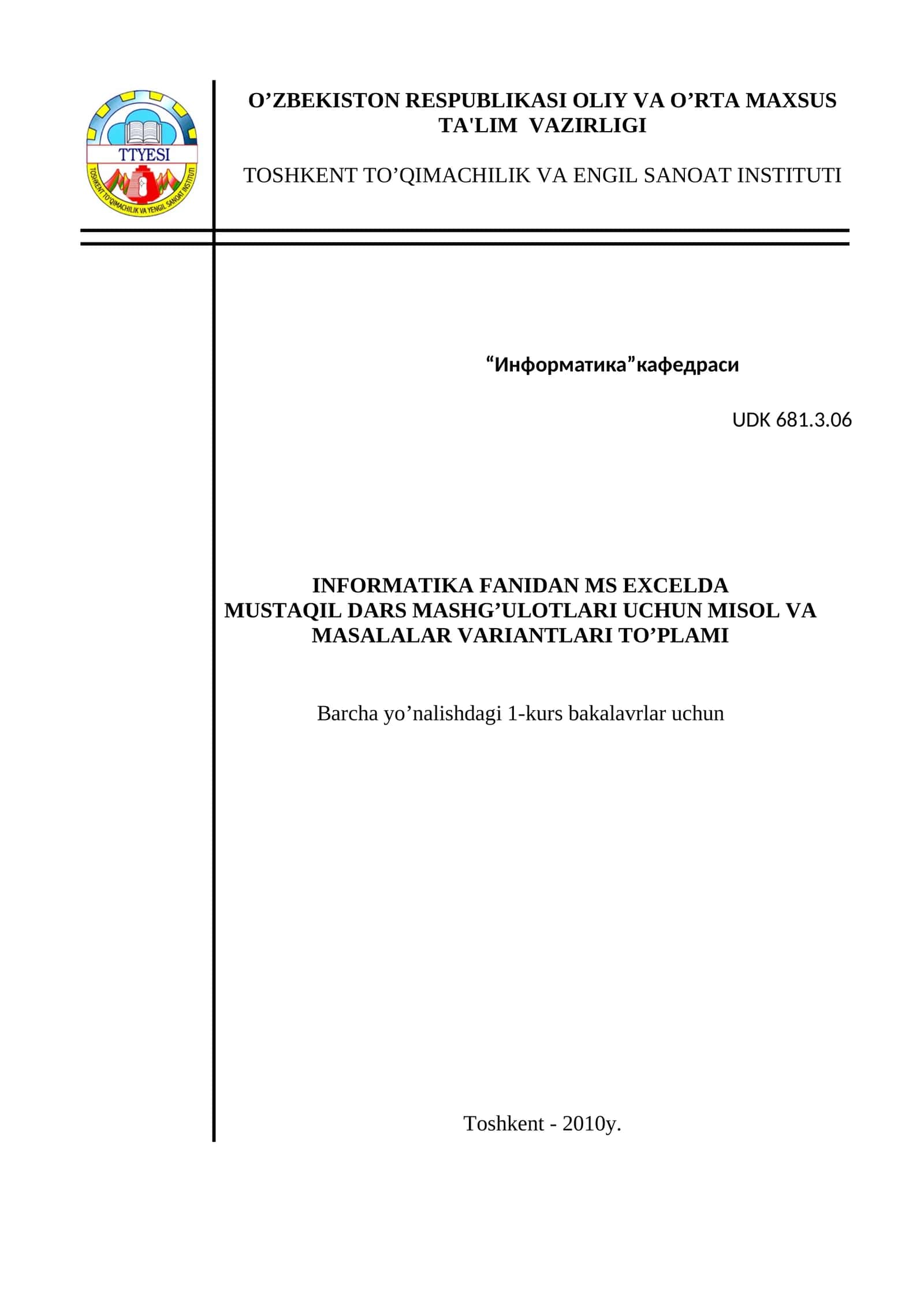 INFORMATIKA FANIDAN MS EXCELDA MUSTAQIL DARS MASHG’ULOTLARI UCHUN MISOL VA MASALALAR VARIANTLARI TO’PLAMI