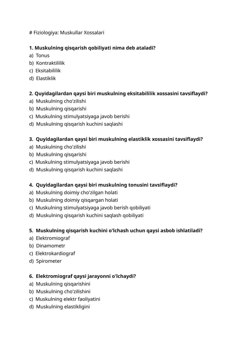 Fiziologiya: Muskullar Xossalari