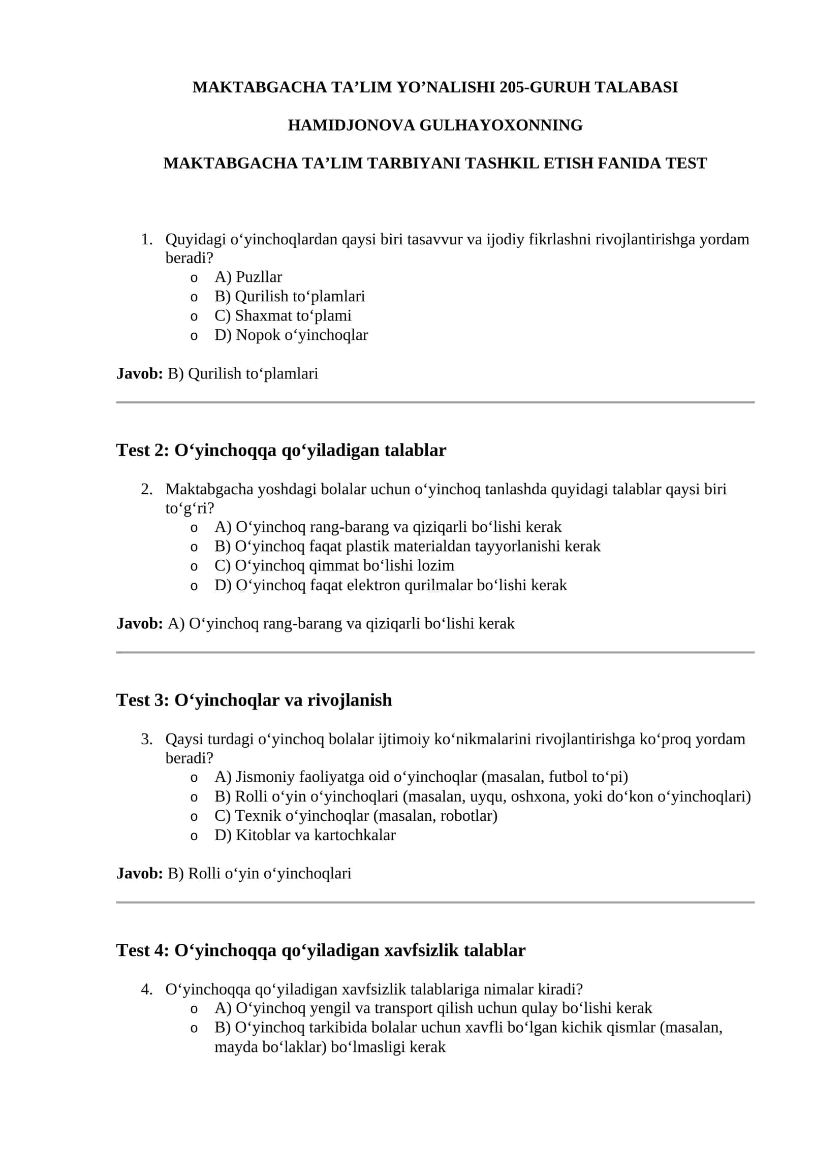 MAKTABGACHA TA' LIM TARBIYANI TASHKIL ETISH FANIDA TEST