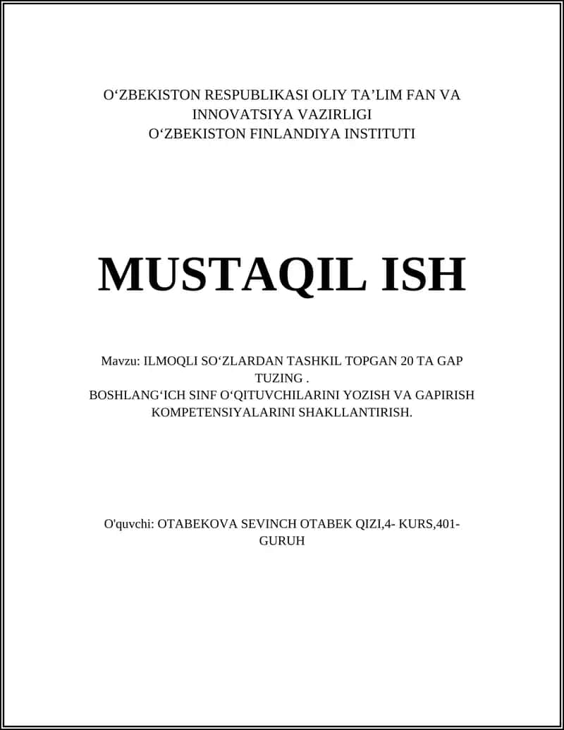 ILMOQLI SOʻZLARDAN TASHKIL TOPGAN 20 TA GAP TUZING