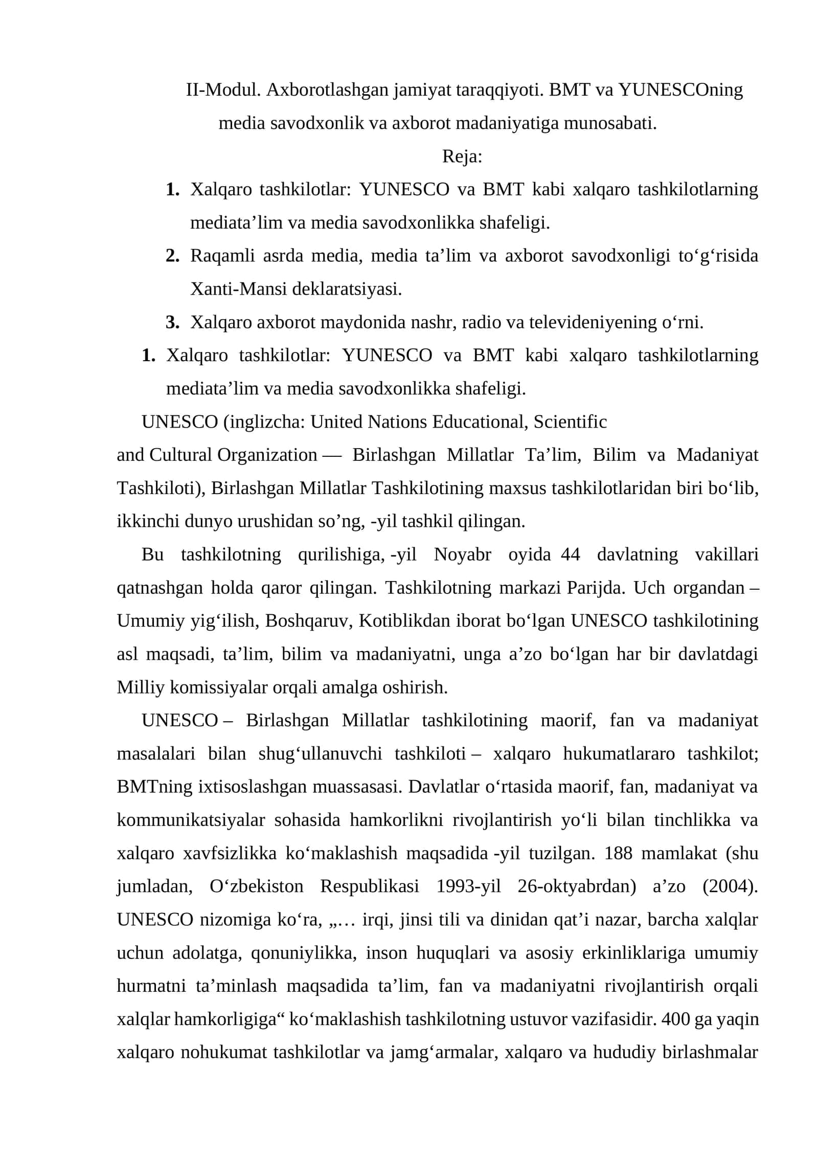 Axborotlashgan jamiyat taraqqiyoti. BMT va YUNESCOning media savodxonlik va axborot madaniyatiga munosabati