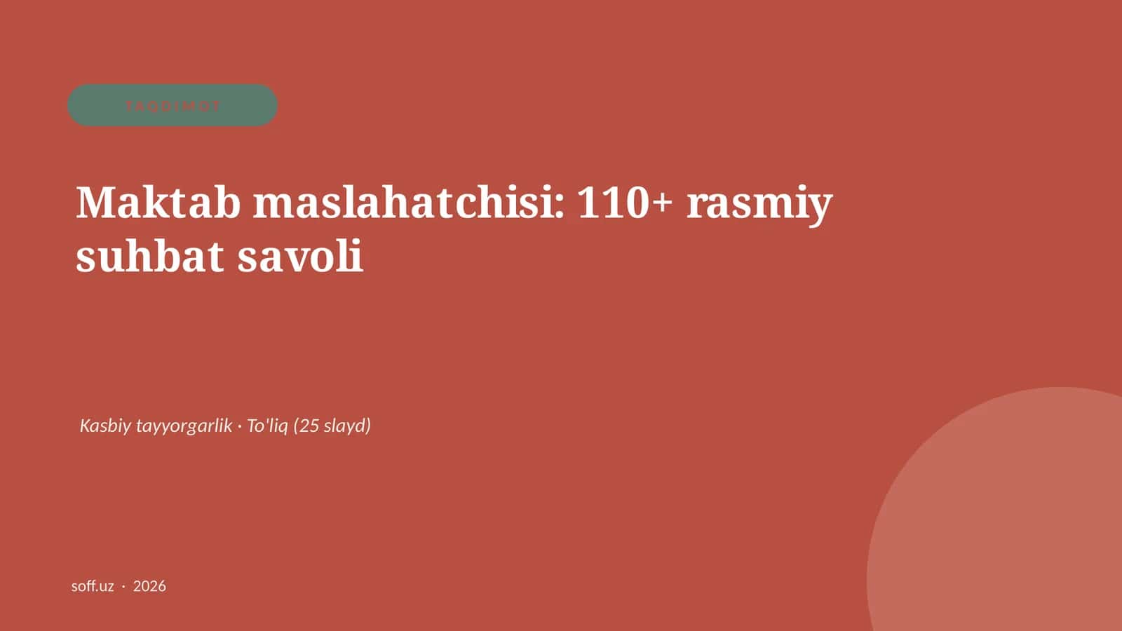 Maktab maslahatchisi: 110+ rasmiy suhbat savoli
