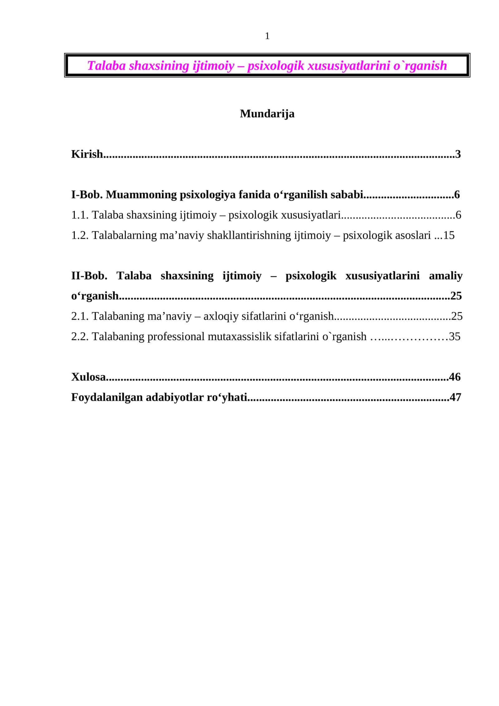 Talaba shaxsining ijtimoiy – psixologik xususiyatlarini o`rganish