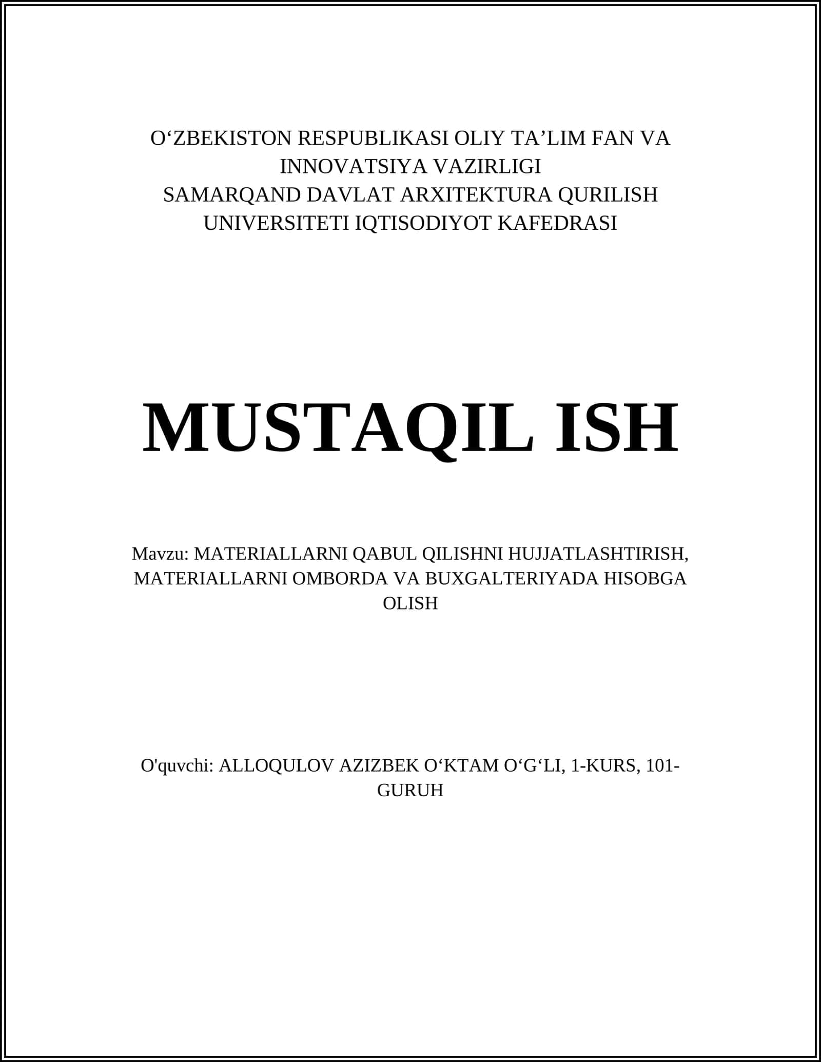 MATERIALLARNI QABUL QILISHNI HUJJATLASHTIRISH