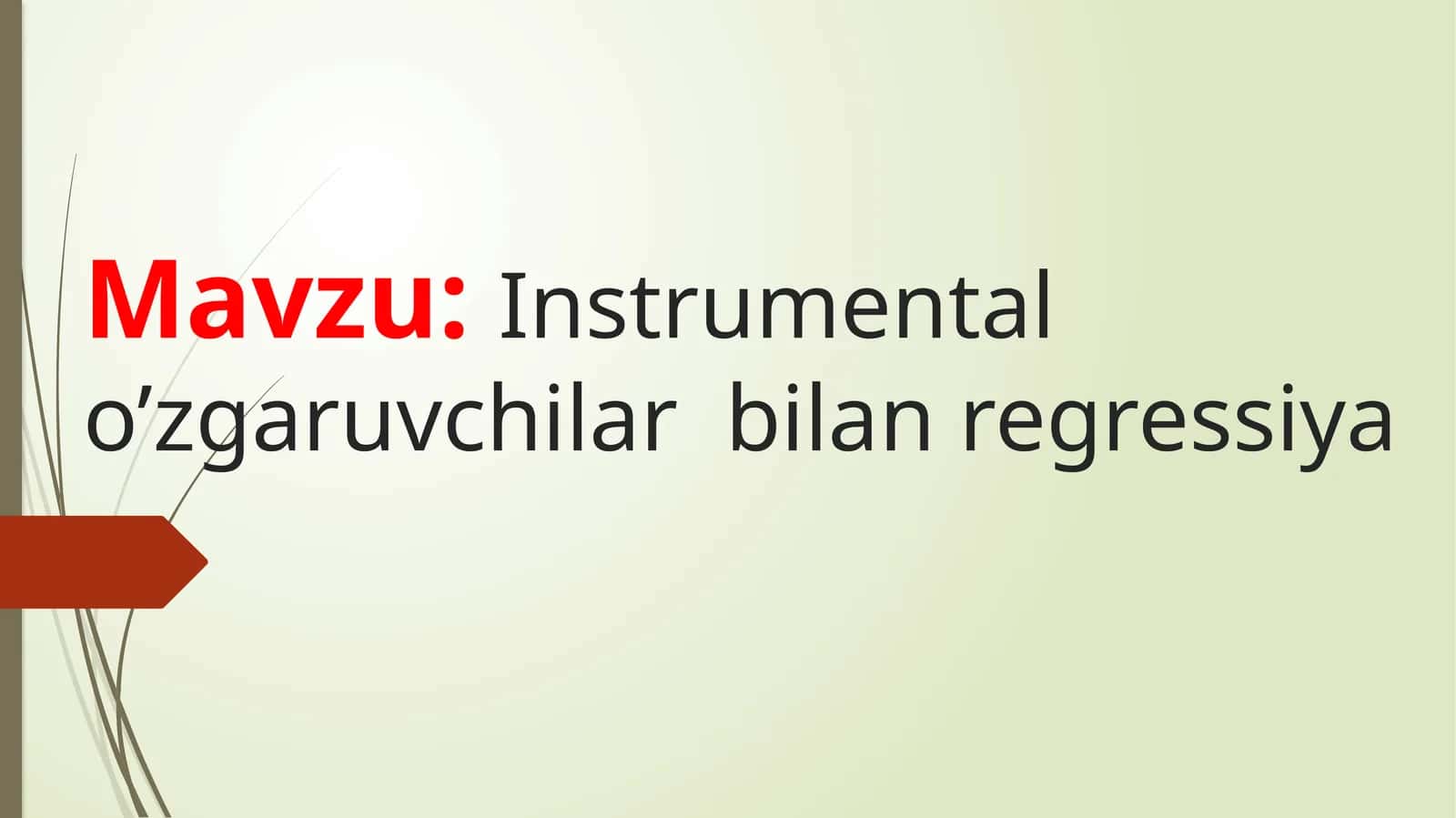 Instrumental o'zgaruvchilar bilan regressiya