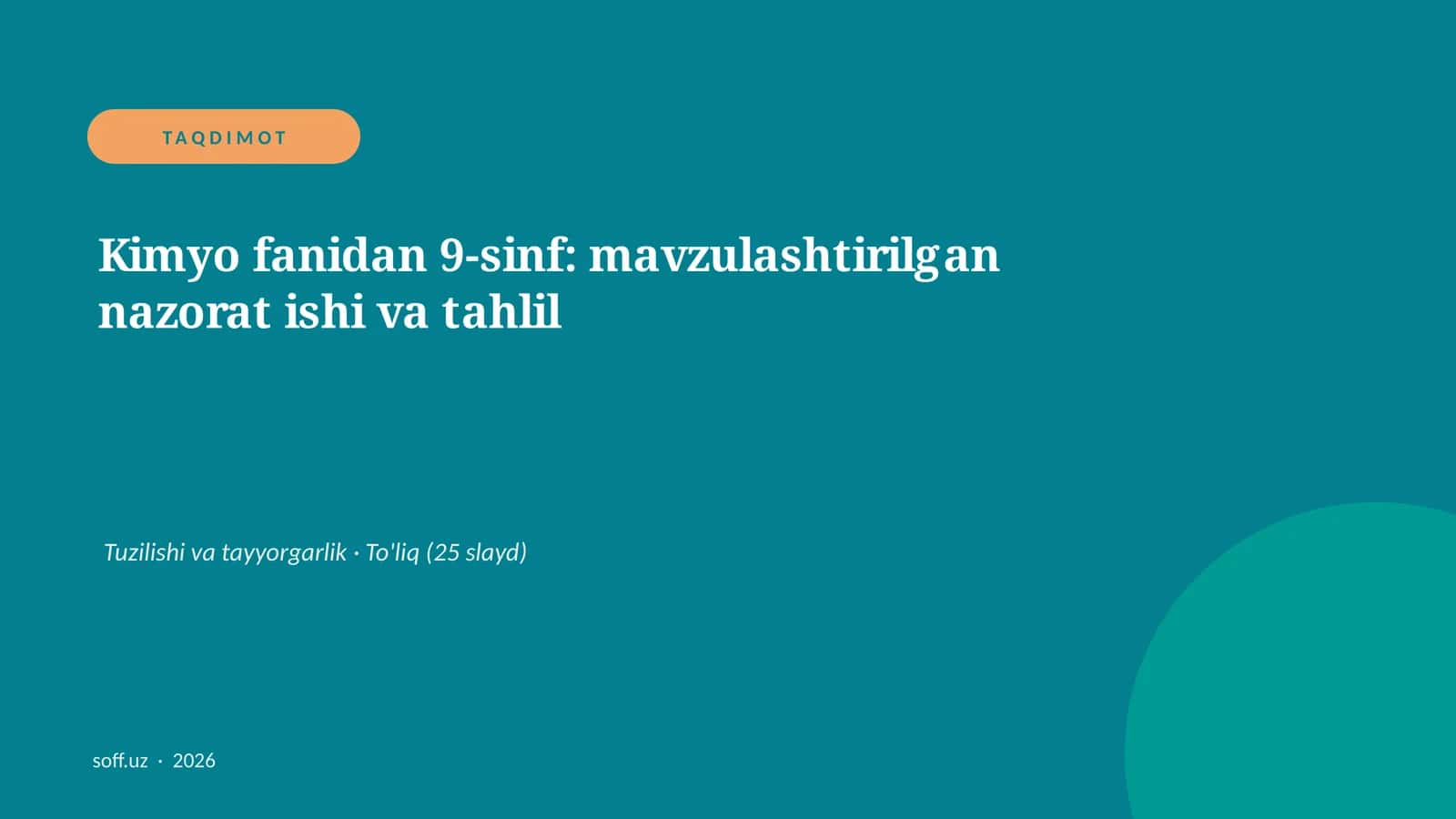 Kimyo fanidan 9-sinf: mavzulashtirilgan nazorat ishi va tahlil