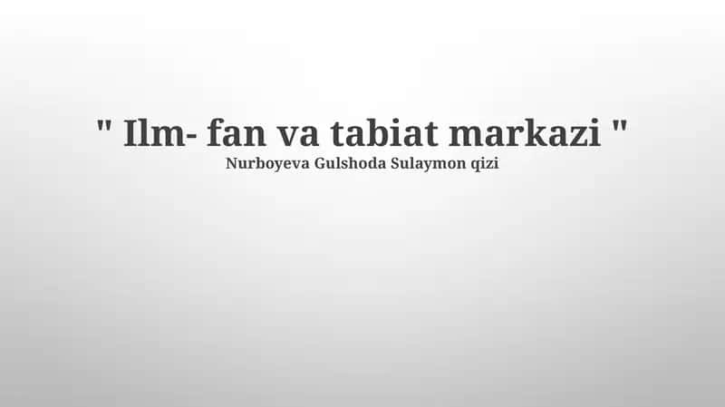 "Фан, санъат ва табиат маркази"