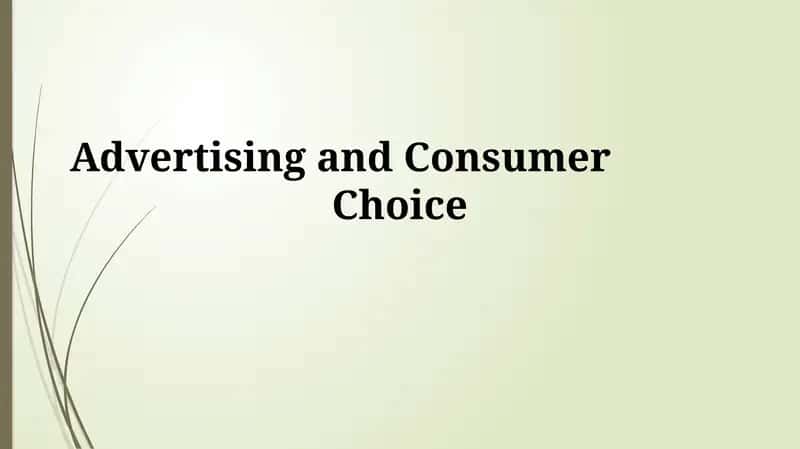 Advertising and Consumer Choice