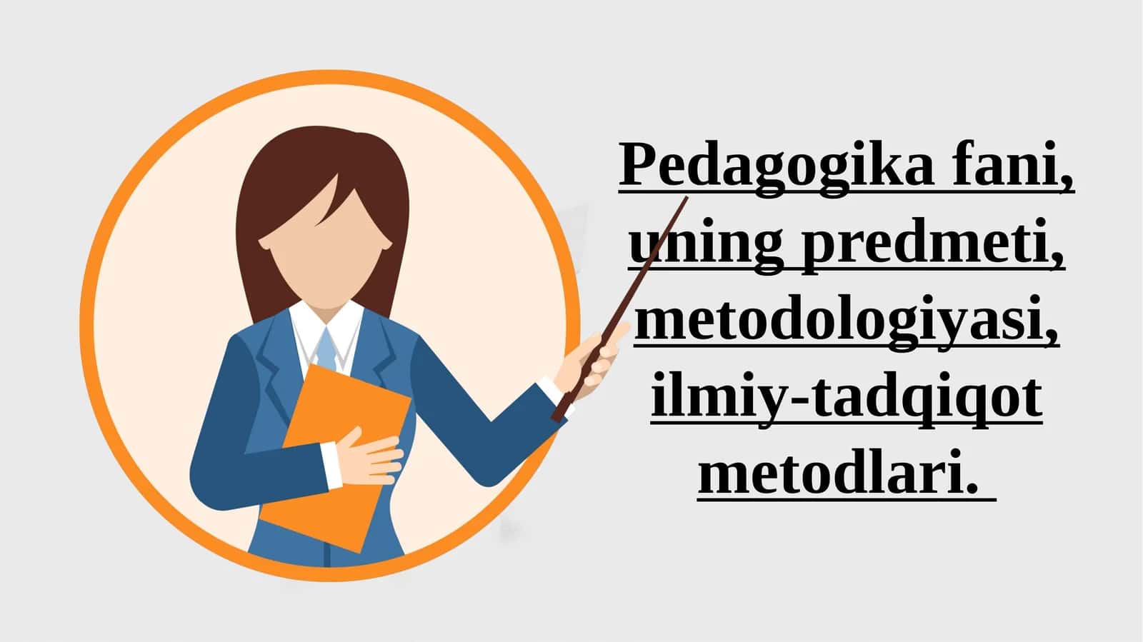 Pedagogika fanining asosiy kategoriyalari