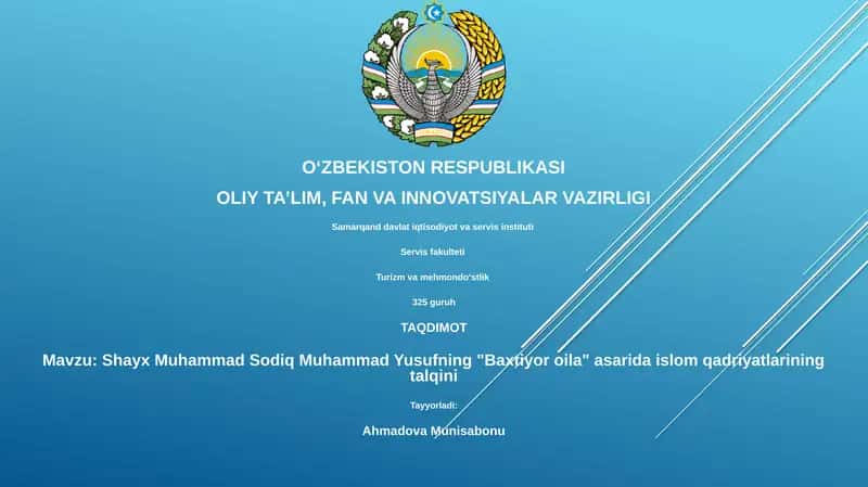 Shayx Muhammad Sodiq Muhammad Yusufning "Baxtiyor oila" asarida islom qadriyatlarining talqini