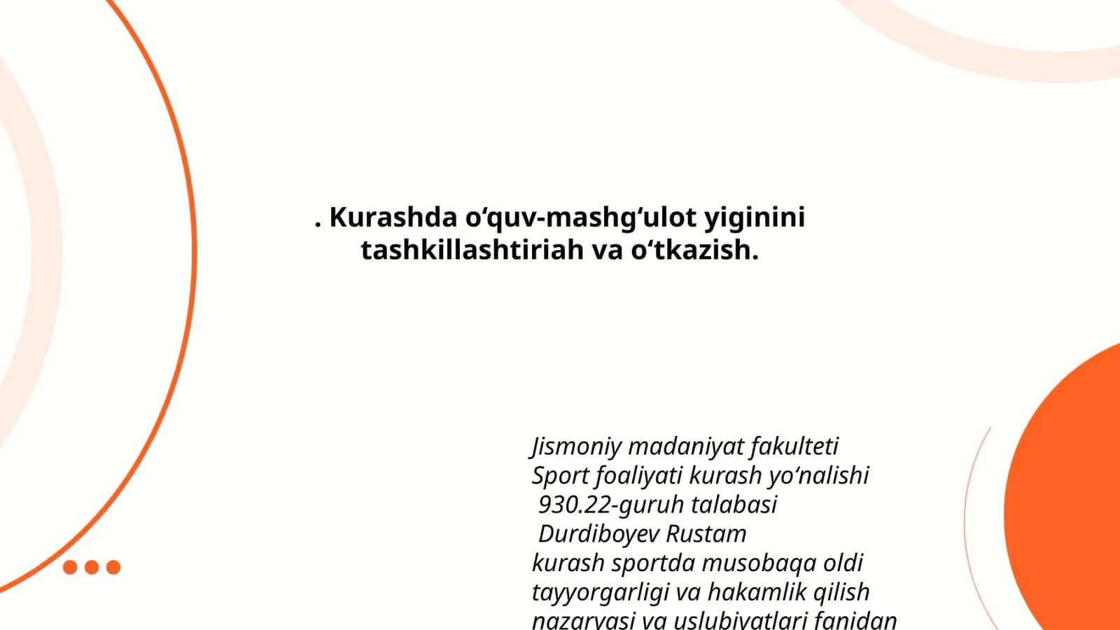 Kurash sportda musobaqa oldi tayyorgarligi va hakamlik qilish nazaryasi va uslubiyatlari