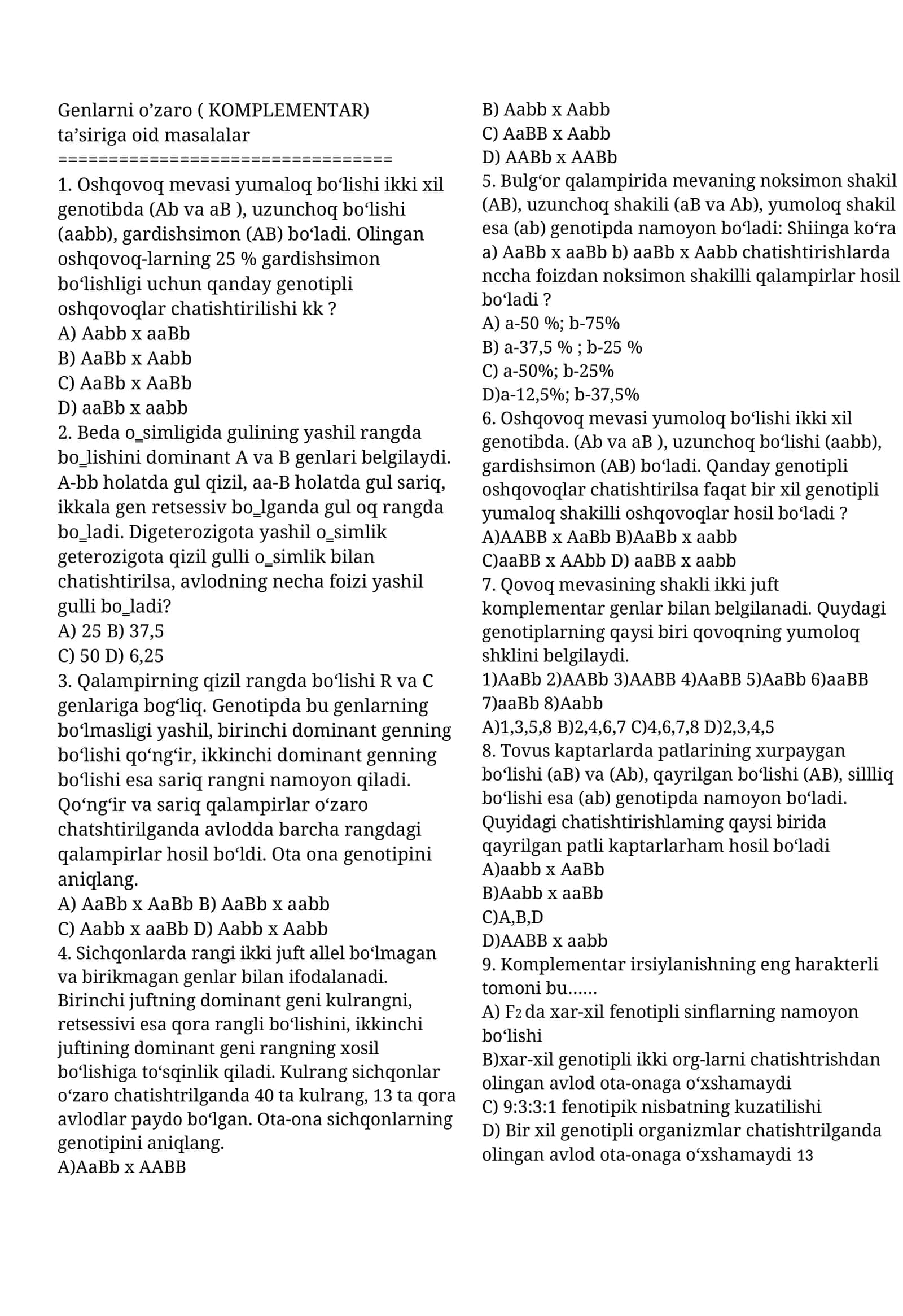 Genlarni o’zaro ( KOMPLEMENTAR) ta’siriga oid masalalar