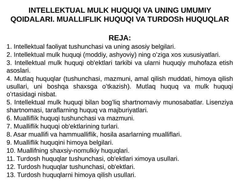 INTELLEKTUAL MULKHUQUQI VA UNING UMUMIY QOIDALARI