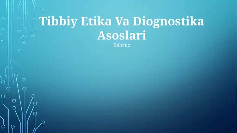 Tibbiy Etika Va Diognostika Asoslari