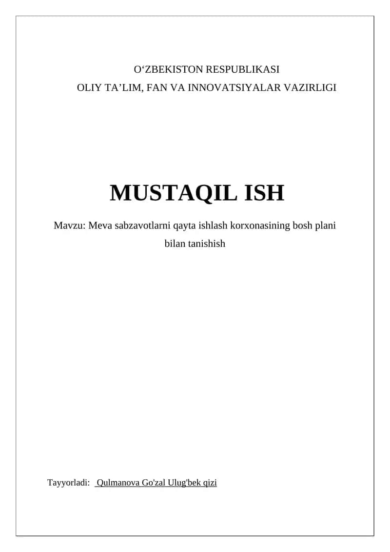 Meva sabzavotlarni qayta ishlash korxonasining bosh plani bilan tanishish