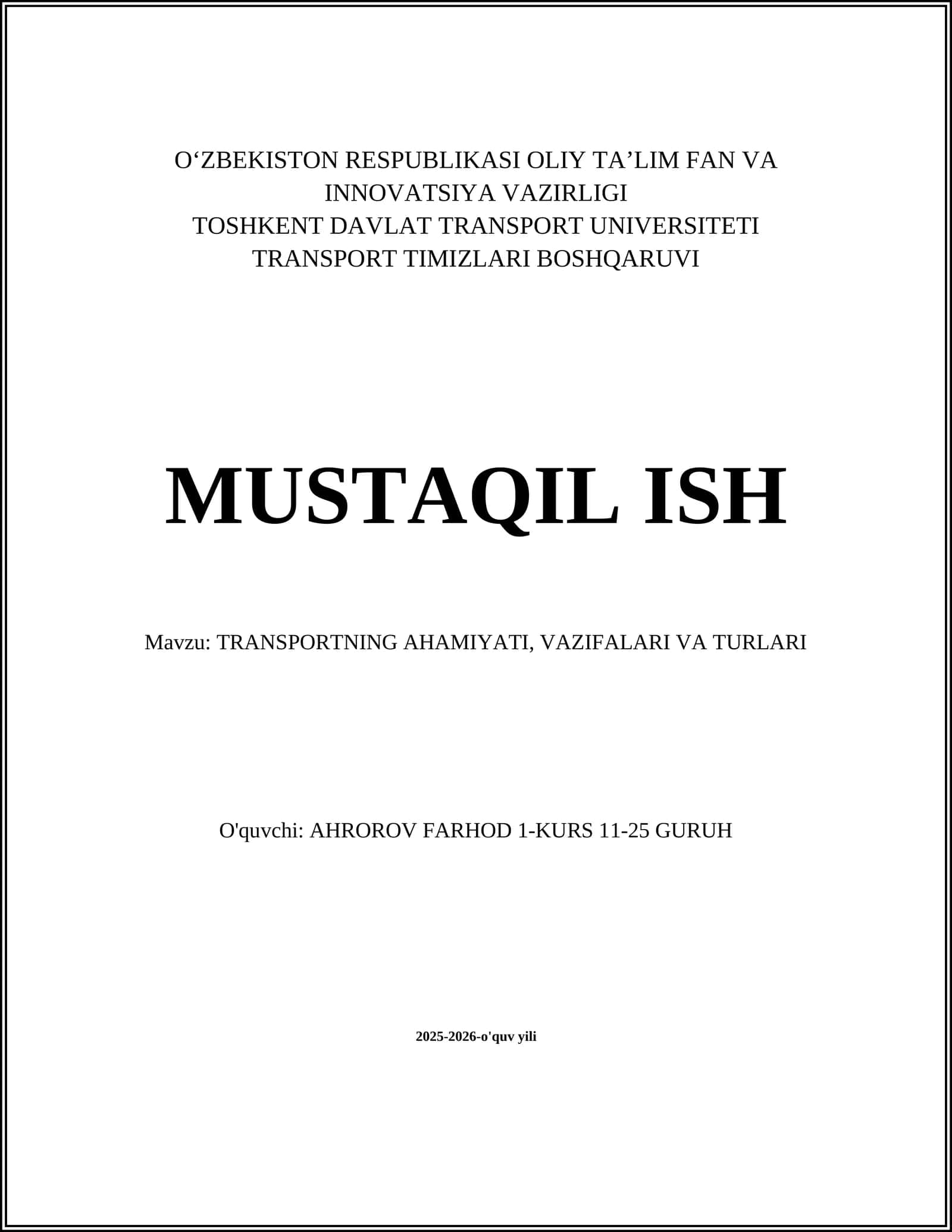 TRANSPORTNING AHAMIYATI, VAZIFALARI VA TURLARI