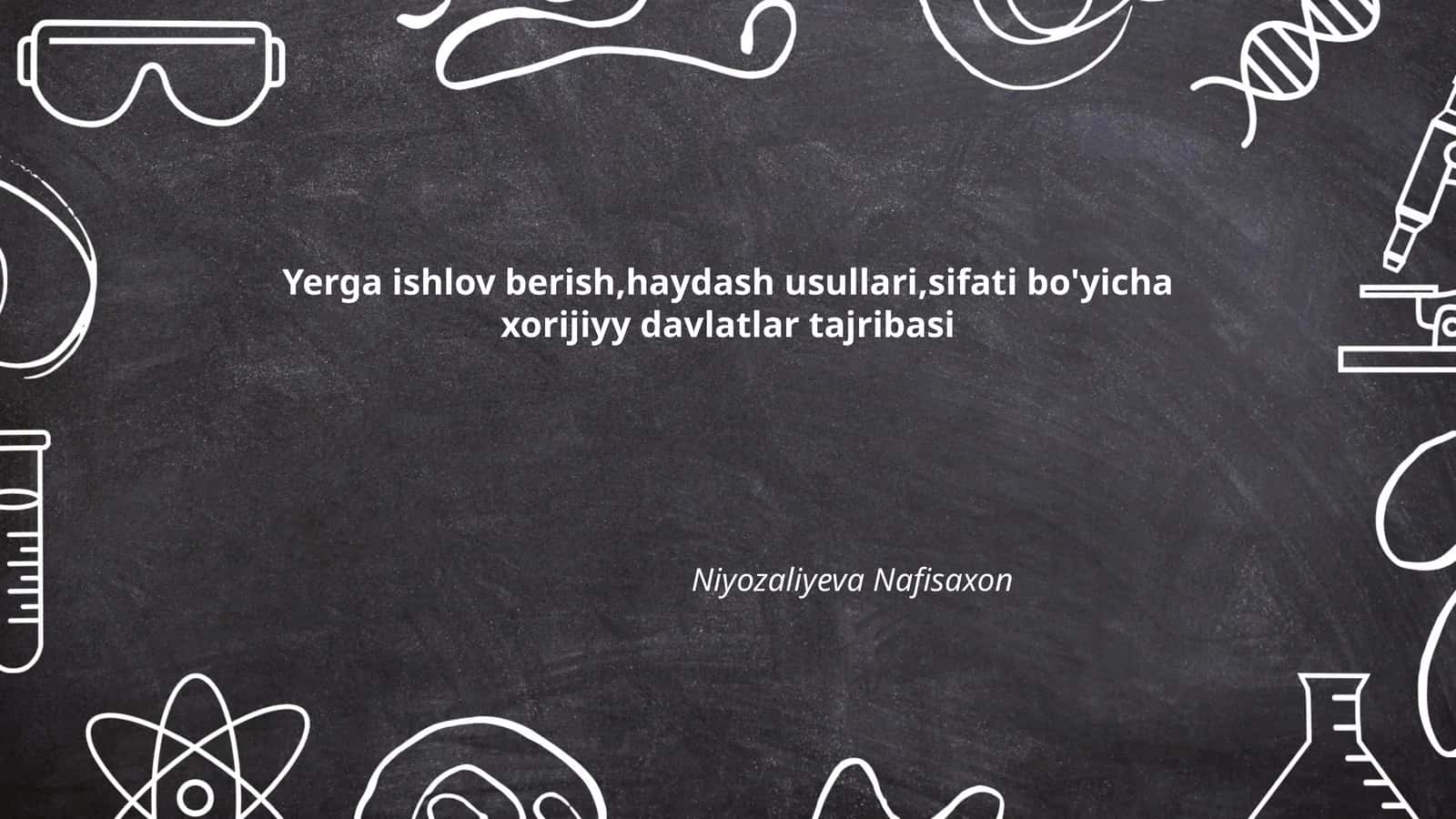 Yerga ishlov berishning zamonaviy texnologiyalari