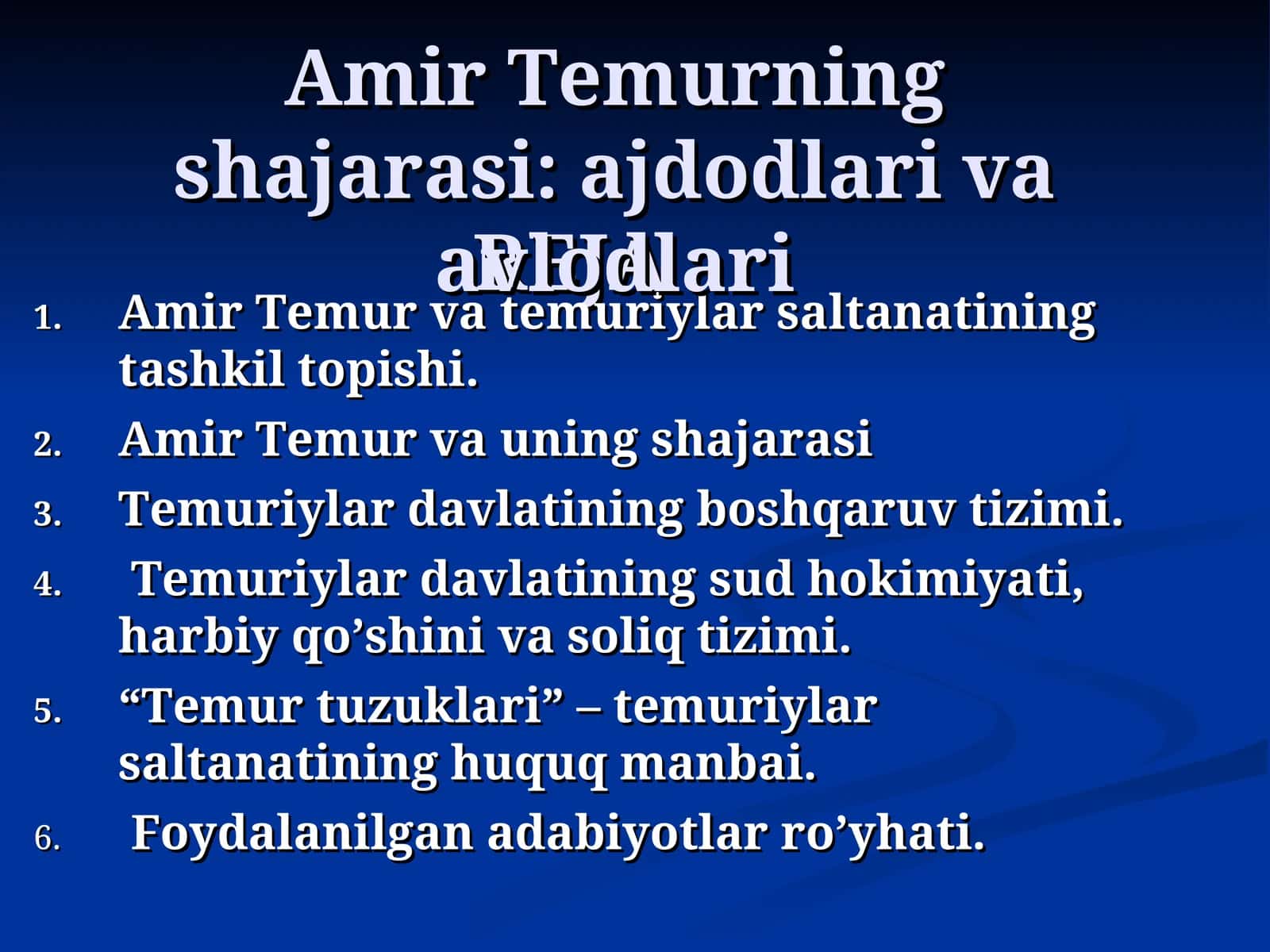 Amir Temurning shajarasi ajdodlari va avlodlari