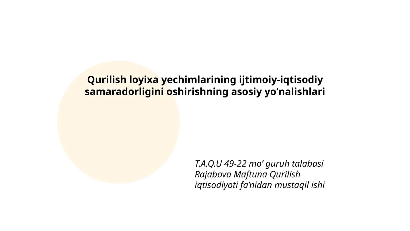 Rajabova Maftuna Qurilish iqtisodiyoti