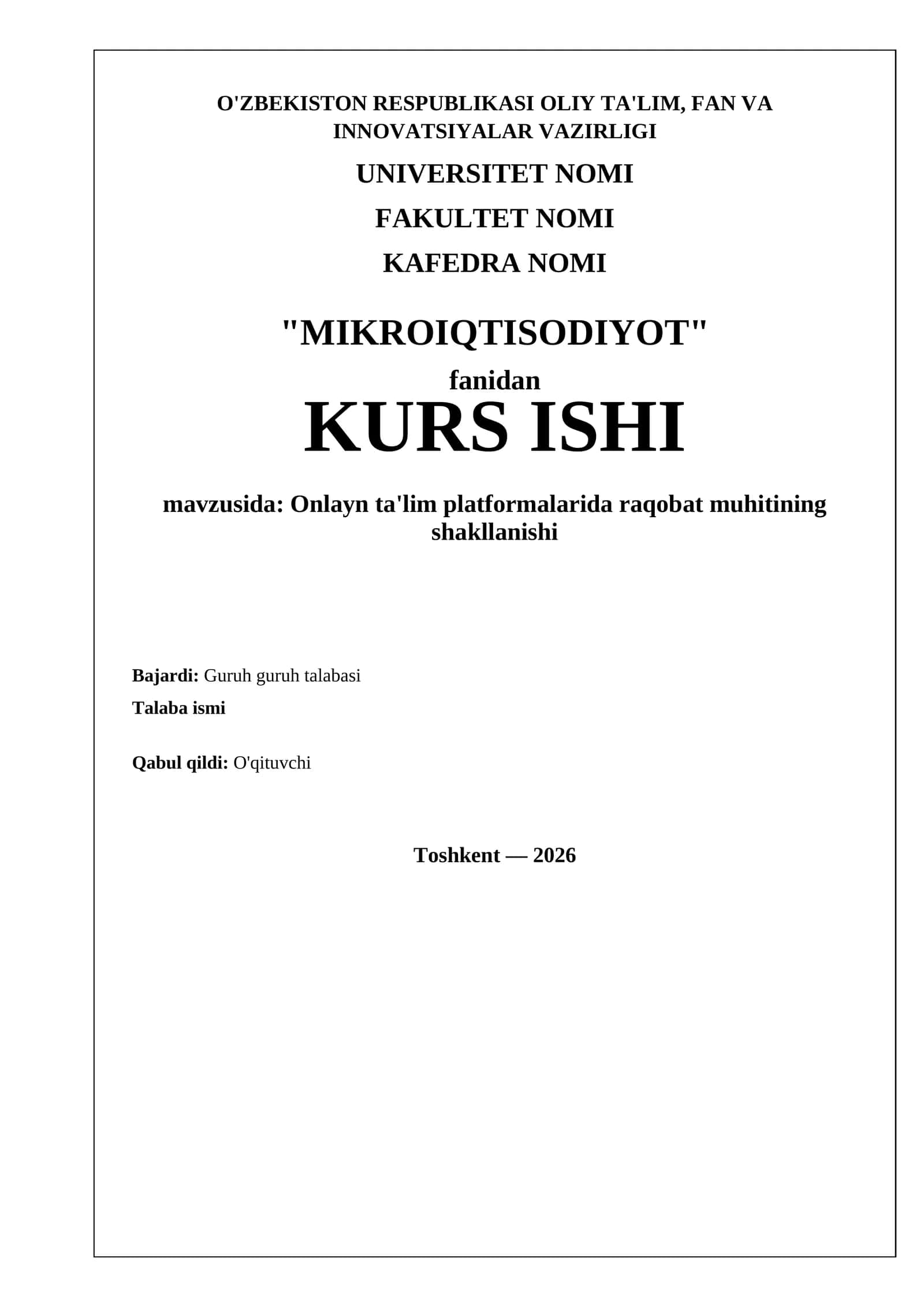 Kurs ishi: Onlayn ta'lim platformalarida raqobat muhitining shakllanishi