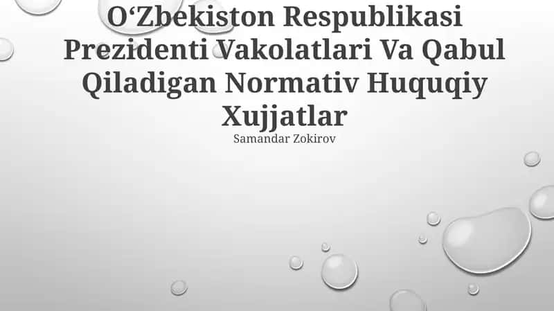 Vakolatlari Va Qabul Qiladigan Normativ Huquqiy Xujjatlar