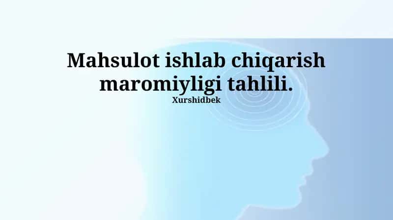 Mahsulot ishlab chiqarish maromiyligi tahlili