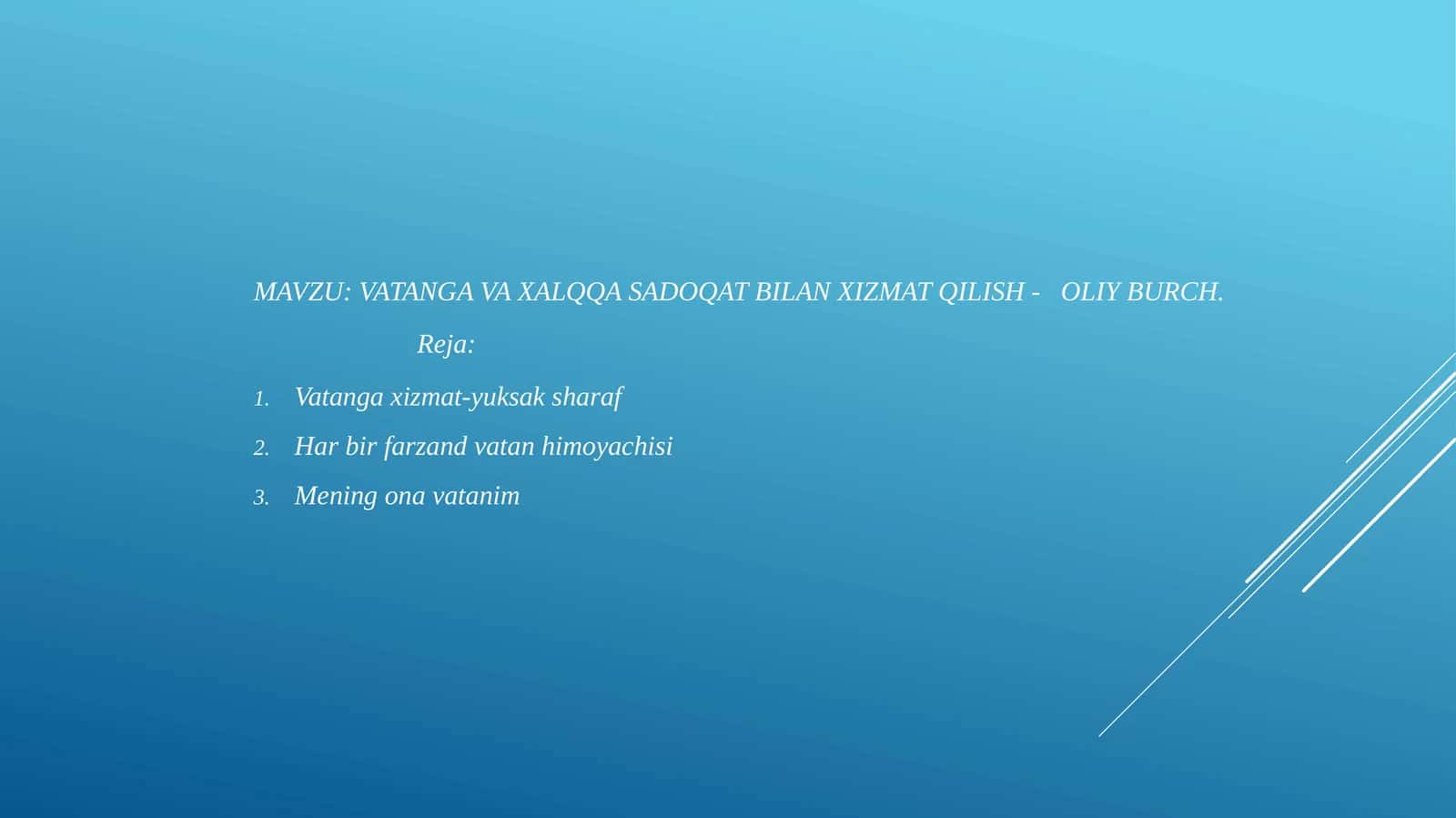 VATANGA VA XALQQA SADOQAT BILAN XIZMAT QILISH -   OLIY BURCH
