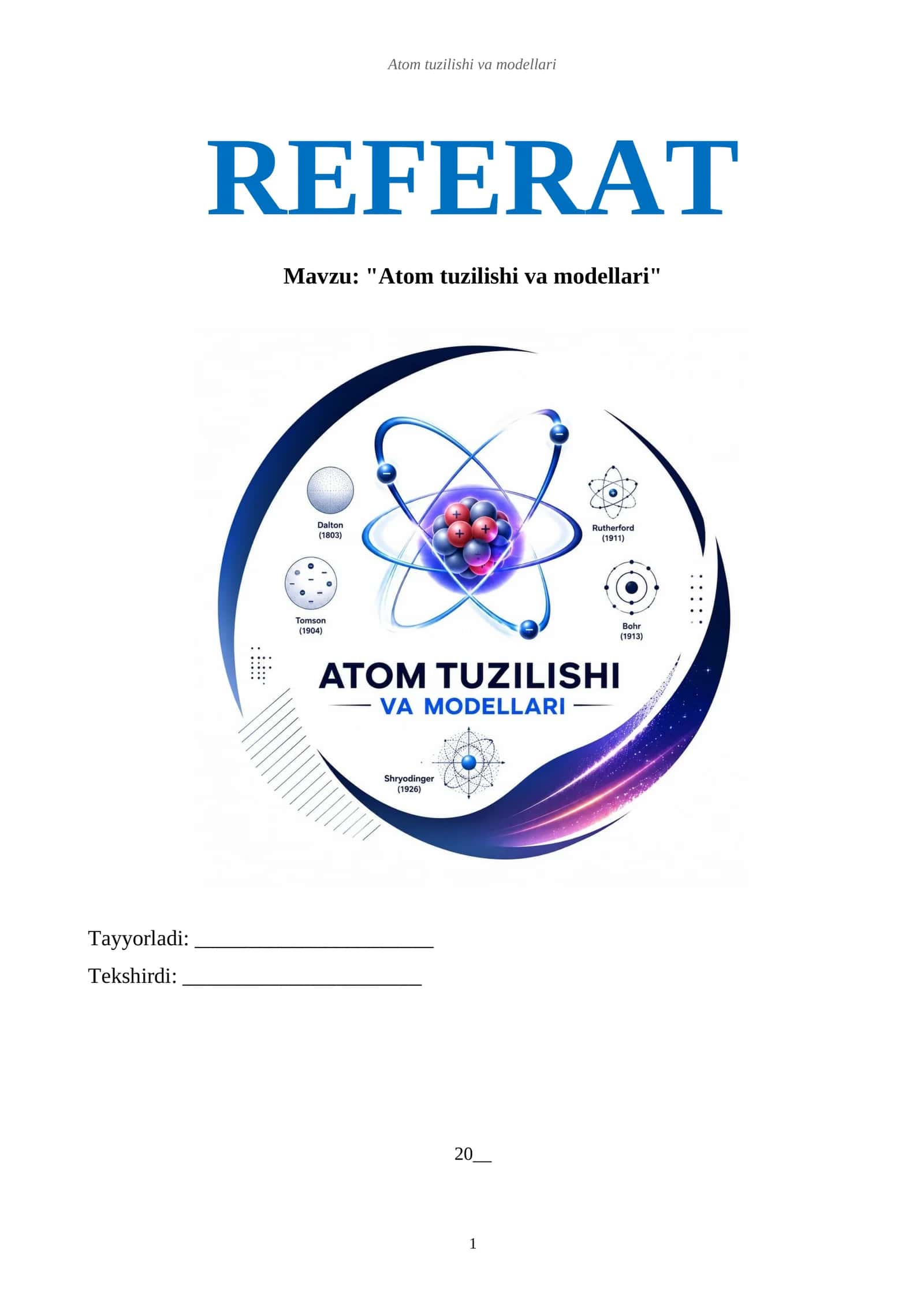 Atom tuzilishi va modellari. Ilmiy REFERAT