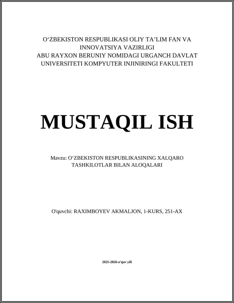 O‘ZBEKISTON RESPUBLIKASI XALQARO TASHKILOTLAR BILAN ALOQALARI