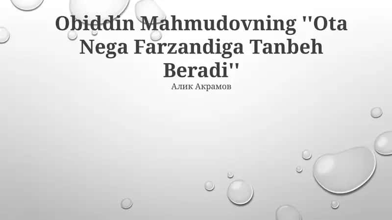 Ota Nega Farzandiga Tanbeh Beradi