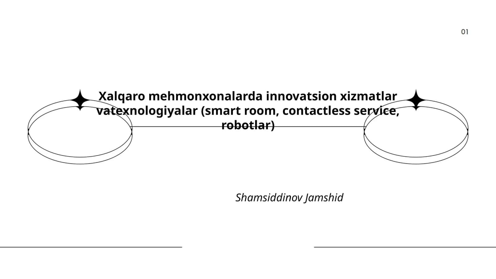 Xalqaro mehmonxonalarda innovatsion xizmatlar vatexnologiyalar (smart room, contactless service, robotlar)