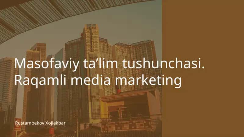 Masofaviy ta'lim tushunchasi