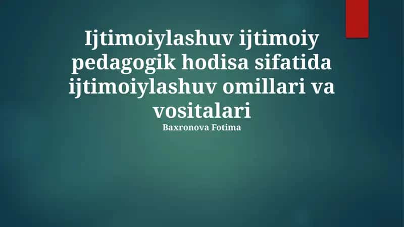 Ijtimoiylashuv Omillari