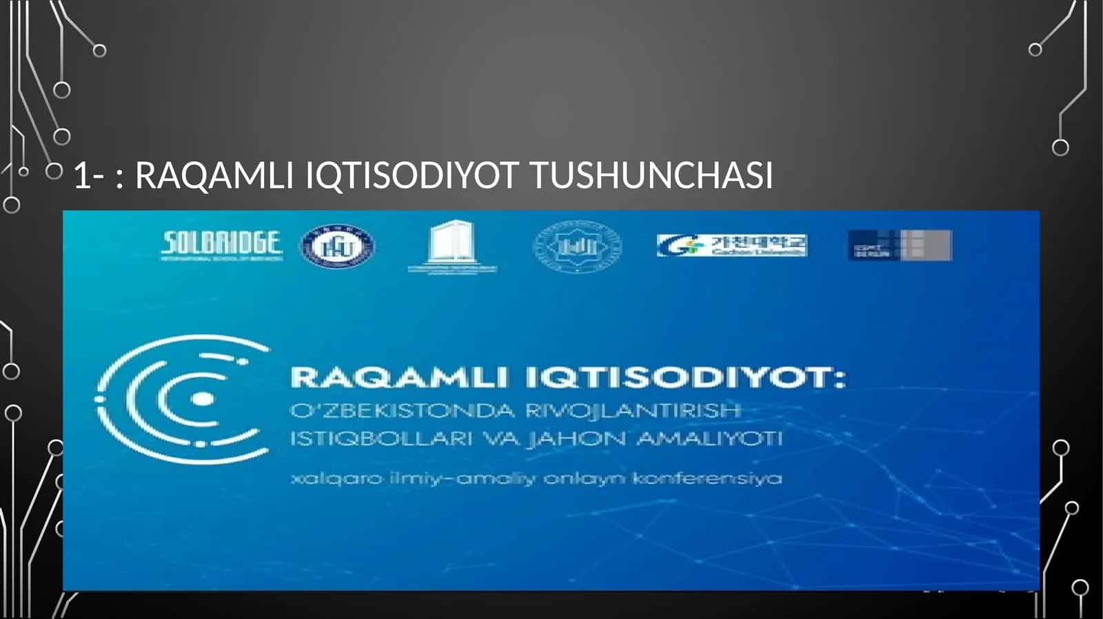 Raqamli iqtisodiyot tushunchasi