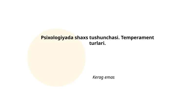 Psixologiyada "shaxs" tushunchasi