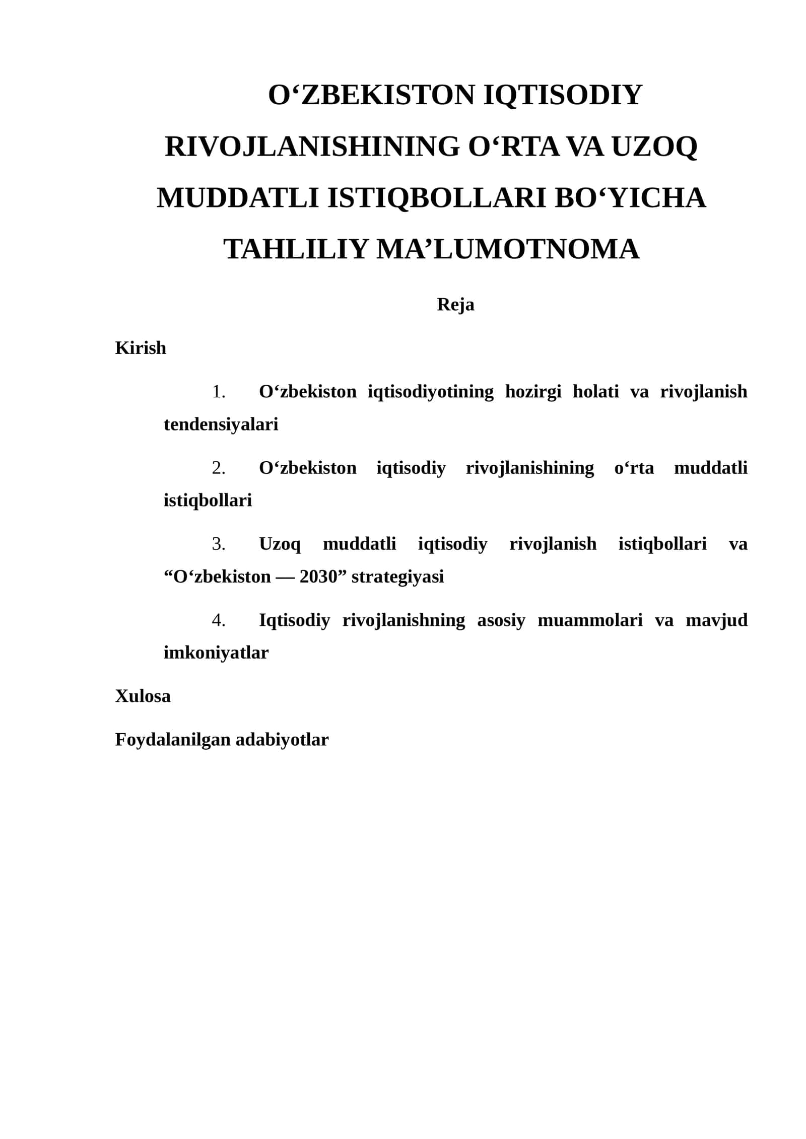 O‘ZBEKISTON IQTISODIY RIVOJLANISHINING O‘RTA VA UZOQ MUDDATLI ISTIQBOLLARI BO‘YICHA TAHLILIY MA’LUMOTNOMA