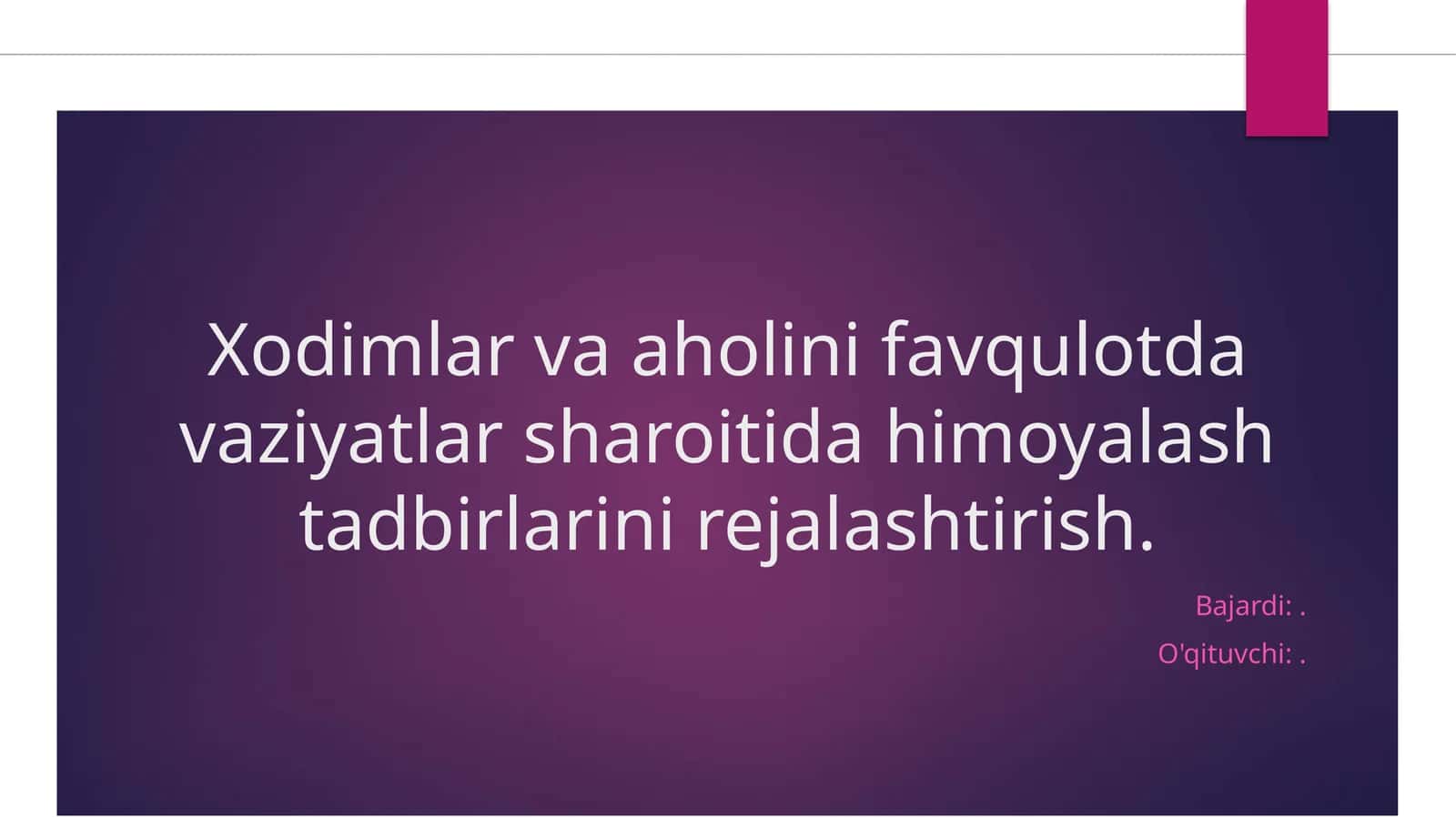 Xodimlar va aholini favqulotda himoyalash tadbirlari