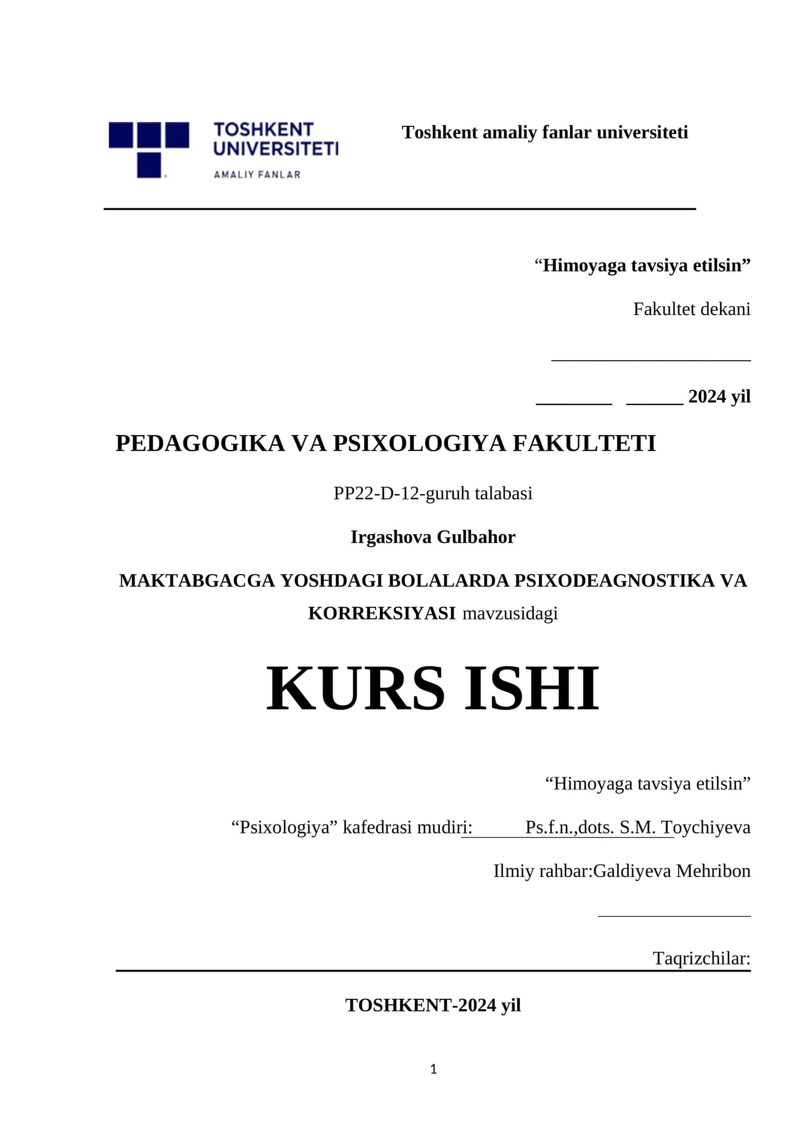 Maktabgacga yoshdagi bolalarda psixodeagnostika va korreksiyasi mavzusidagi kurs ishi