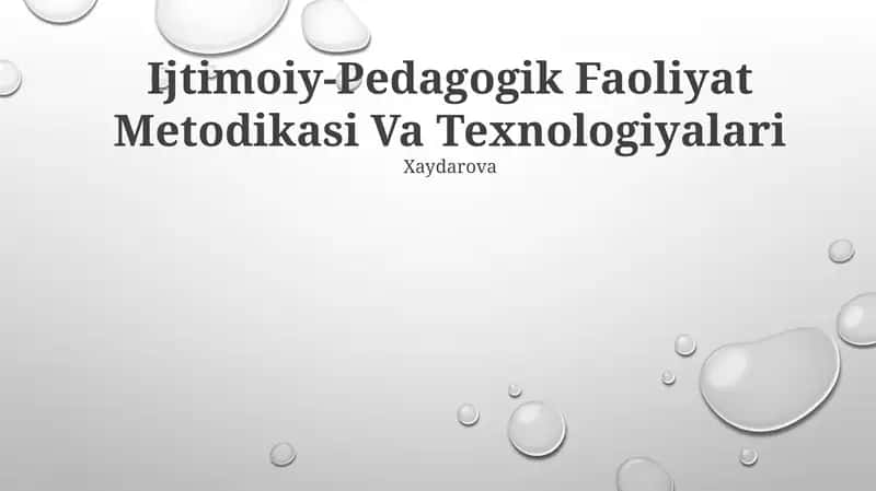 Ijtimoiy-Pedagogik Faoliyat Metodikasi Va Texnologiyalari